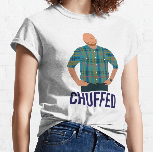 chuffed Classic T-Shirt
