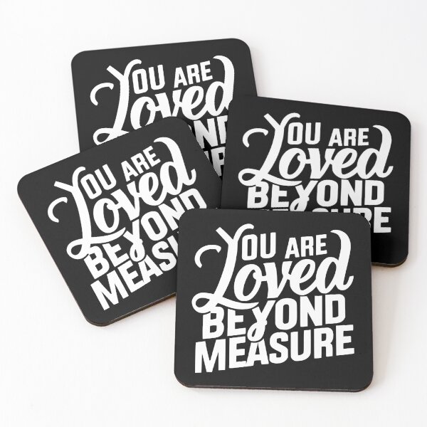 Item preview, You Are Loved Beyond Measure! White And Black Christian designed and sold by PMCreative.