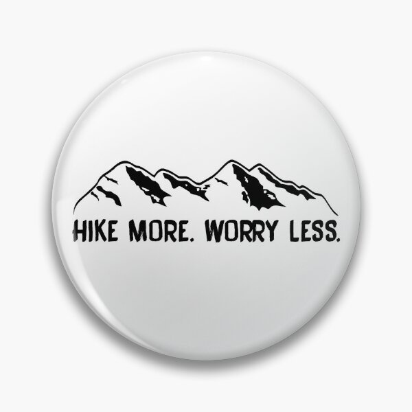 Item preview, Hike More Worry Less designed and sold by cgainstudio.