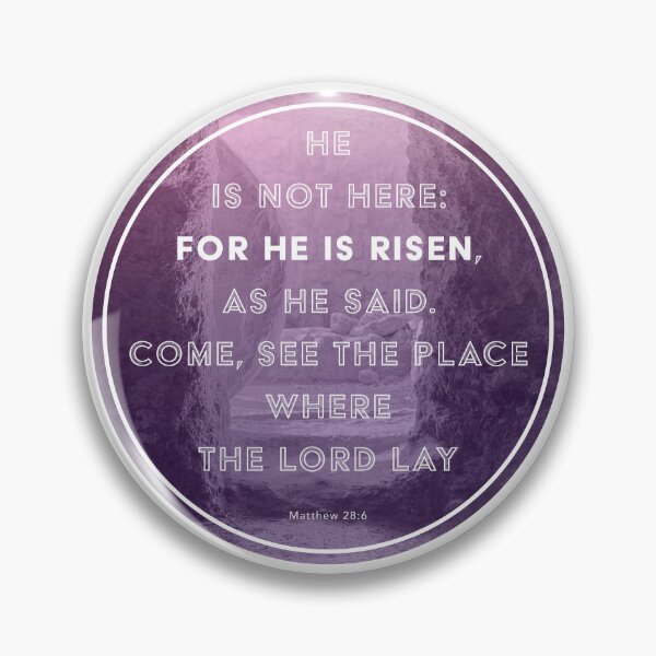 Item preview, Matthew 28:6 designed and sold by SecretSamaritan.