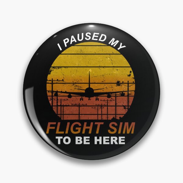 Item preview,  I Paused my Flight Sim to Be Here Airliner  Sunset Landing Pilot designed and sold by RealPilotDesign.