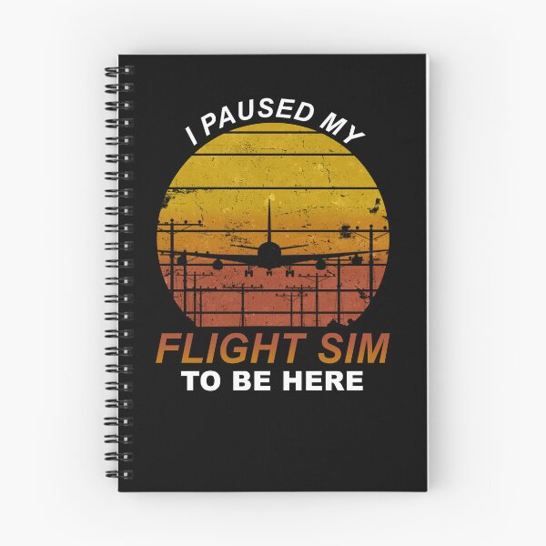 Item preview,  I Paused my Flight Sim to Be Here Airliner  Sunset Landing Pilot designed and sold by RealPilotDesign.