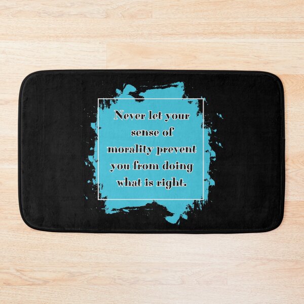 Item preview, Never let your sense of morality prevent you from doing what is right. designed and sold by UnCoverDesign.