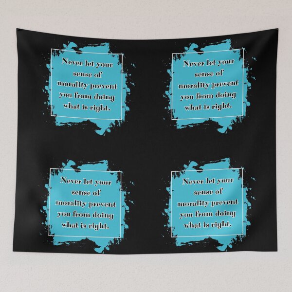 Item preview, Never let your sense of morality prevent you from doing what is right. designed and sold by UnCoverDesign.
