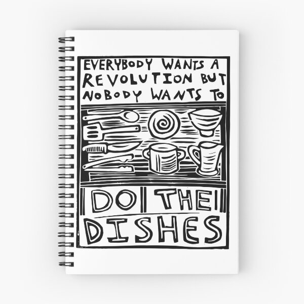 Item preview, Everybody Wants a Revolution but Nobody Wants to Do the Dishes designed and sold by SarahFullerArt.