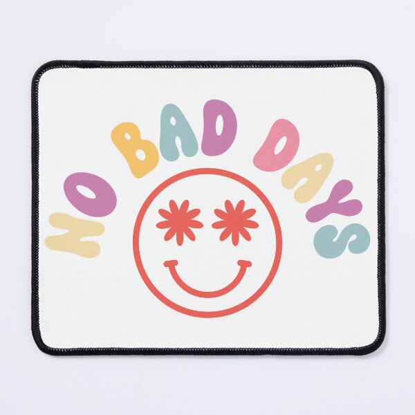 Item preview, No bad days groovy inspirational designed and sold by ShopMaxiDesigns.