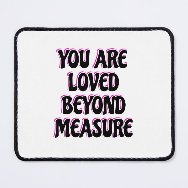 Item preview, You Are Loved Beyond Measure  designed and sold by Inspirationmotivation.