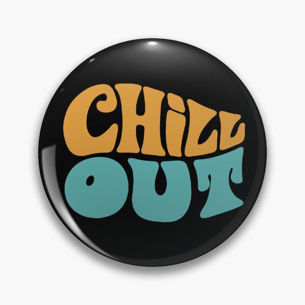 Item preview, Chill Out designed and sold by FrivoliTees.