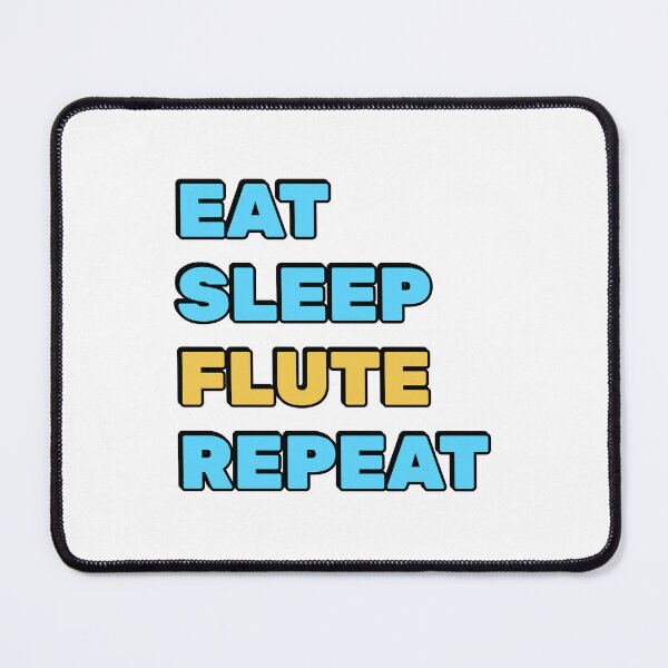Item preview, Eat Sleep Flute Repeat - flutist birthday designed and sold by Inspirationmotivation.