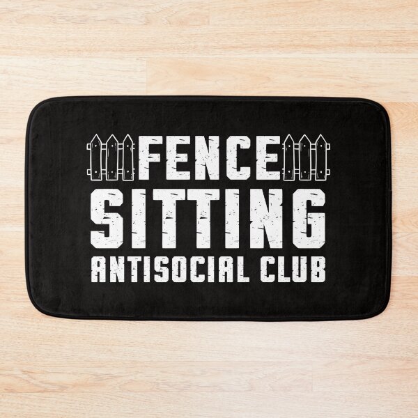 Item preview, Fence Sitting Antisocial Club Social Distancing Humor Gift designed and sold by ManiaGrania.