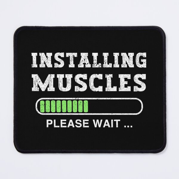 Item preview, Installing Muscles Please Wait designed and sold by franktact.