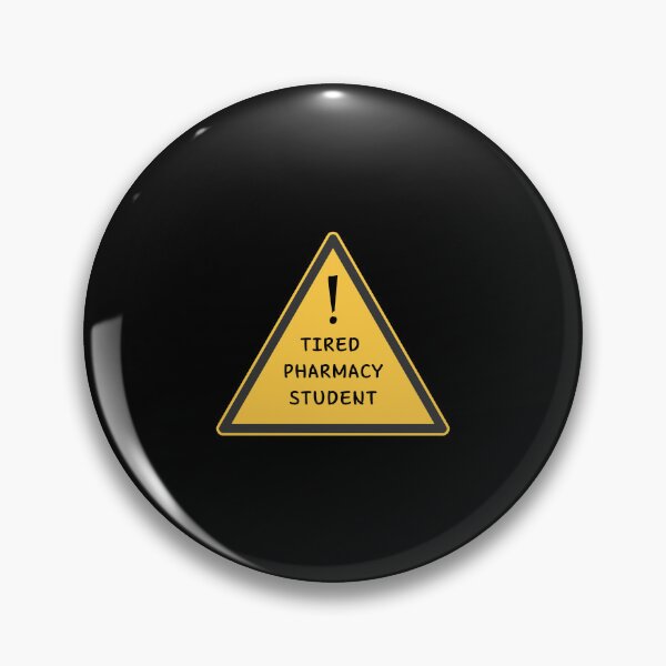 Item preview,  Tired Pharmacy Student - Funny Pharmacy Student designed and sold by med-creative.