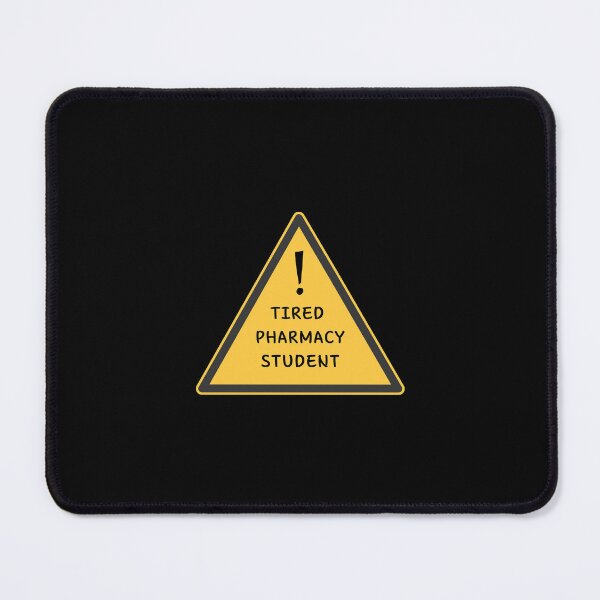 Item preview, Tired Pharmacy Student - Funny Pharmacy Student designed and sold by med-creative.