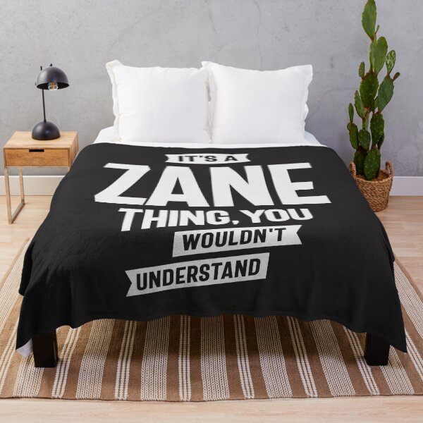 Item preview, It's a Zane Thing, You Wouldn't Understand - Zane Name  designed and sold by cidolopez.