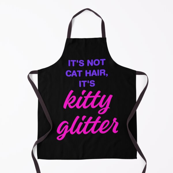 Item preview, It’s Not Cat Hair, It’s Kitty Glitter designed and sold by MannyShop.