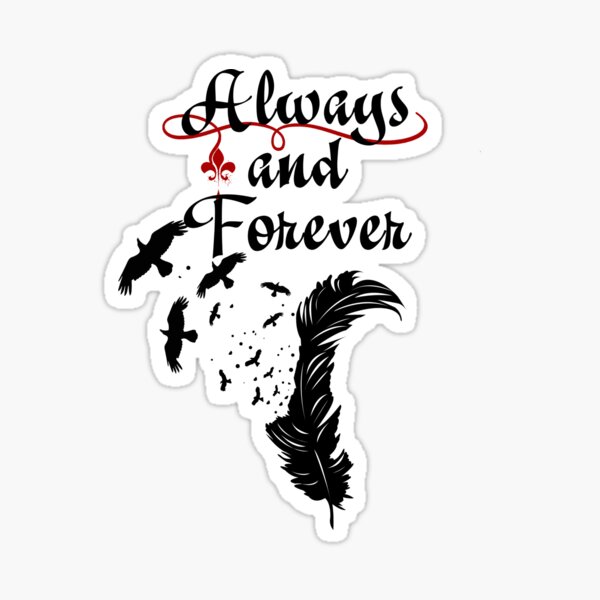 Always and Forever. Sticker