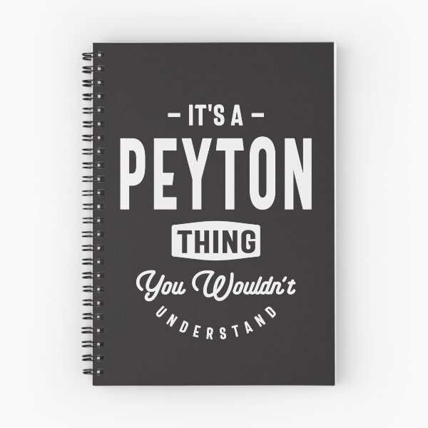 Item preview, It's a Peyton Thing, You Wouldn't Understand - Peyton Name designed and sold by cidolopez.