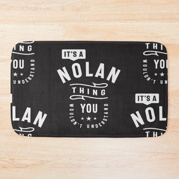 Item preview, It's a Nolan Thing, You Wouldn't Understand - Nolan Name  designed and sold by cidolopez.
