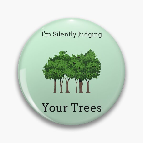 Item preview, I'm Silently Judging Your Trees designed and sold by ShamblesShirts.