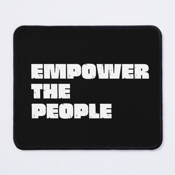 Item preview, EMPOWER THE PEOPLE designed and sold by SyTcreations.