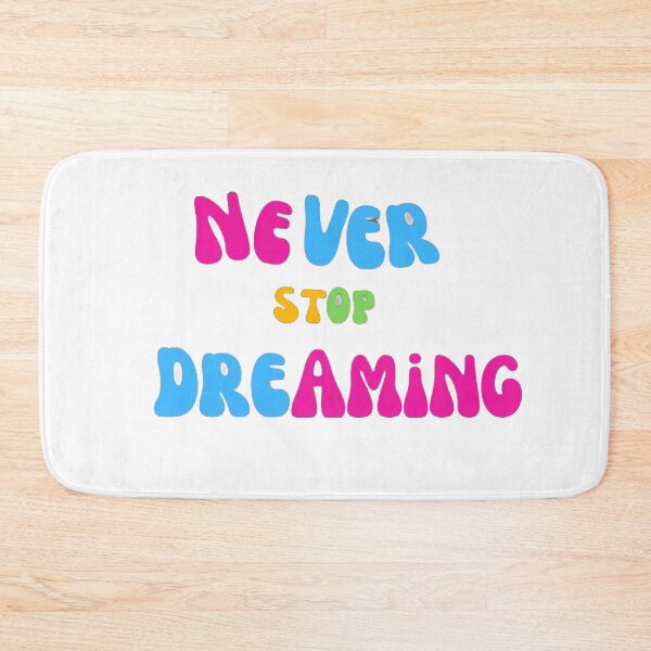Item preview, Never stop dreaming  designed and sold by DaringDesigns19.