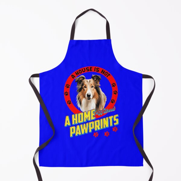Item preview, Collie Pet Dog Owner A House is Not a Home Without Pawprints Art Design designed and sold by fantasticdesign.