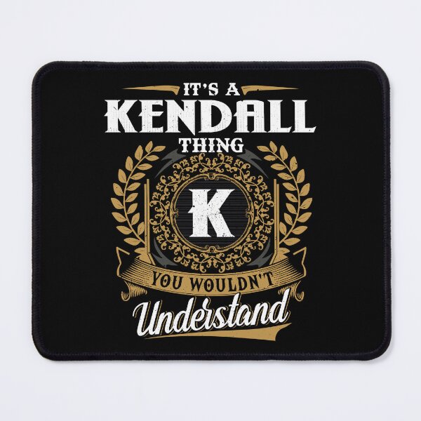 Item preview, It Is A Kendall Thing You Wouldnt Understand  designed and sold by Huck-me.