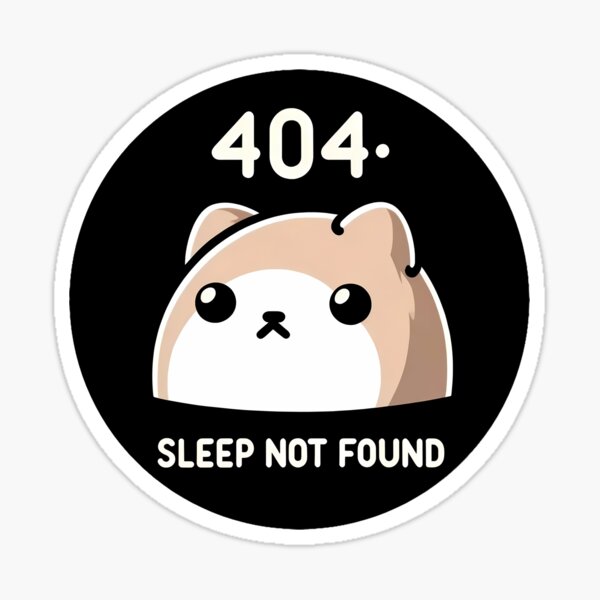 Item preview, 404 Sleep Not Found: The Ultimate Funny Programmer designed and sold by Marius Kulikauskas.
