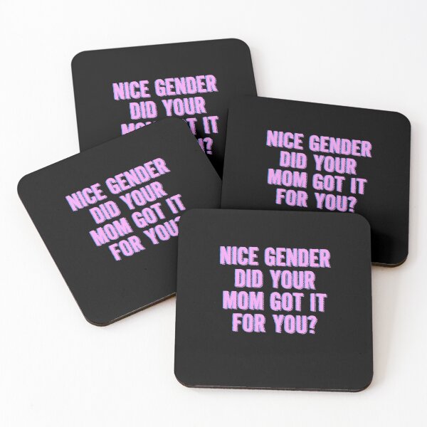 Item preview, Nice Gender Did Your Mom Got It For You? designed and sold by BritySpear.