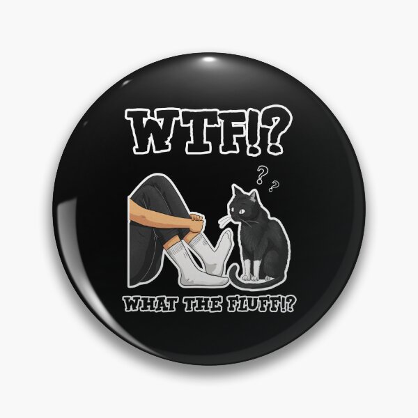 Item preview, What the fluff! - funny cat meme designed and sold by Micjr.