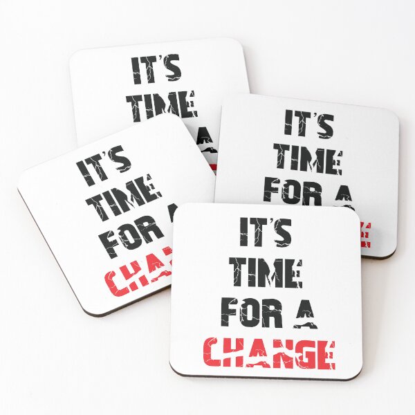 Item preview, IT'S TIME FOR A CHANGE designed and sold by thewolf988.