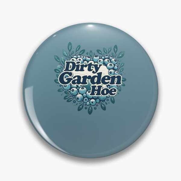 Item preview, Dirty Garden Hoe designed and sold by FrictionMaxxing.