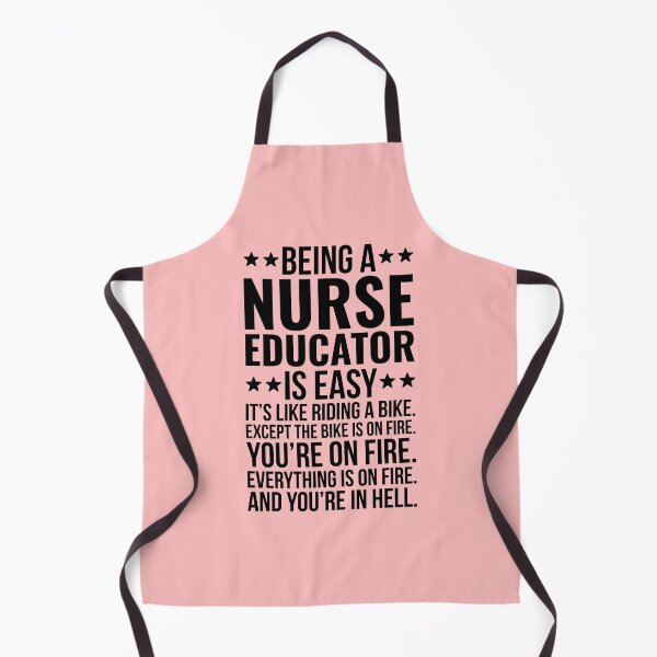 Item preview, Being A Nurse Educator Funny Quote designed and sold by kamrankhan.