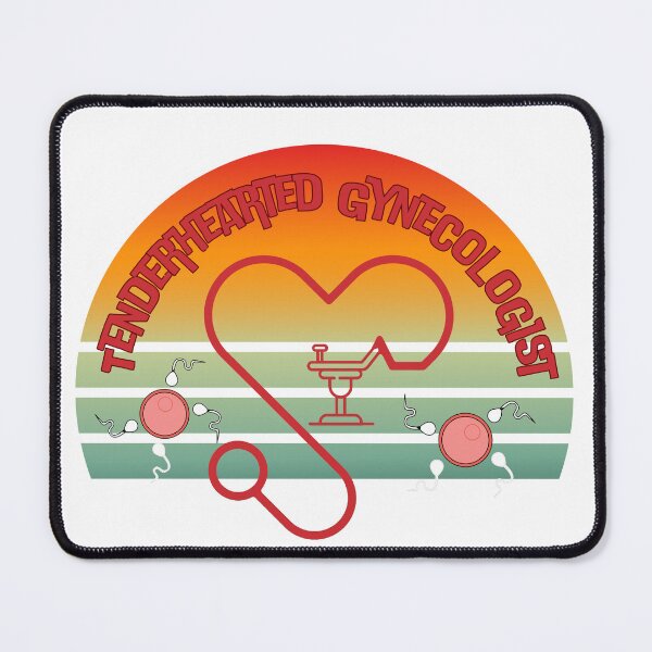 Item preview, Tenderhearted Gynecologist designed and sold by aadamshopping.