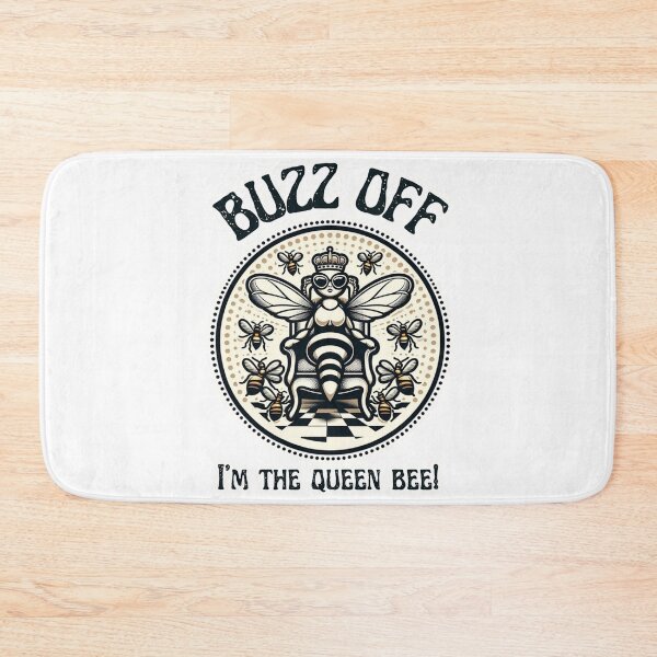 Item preview, Buzz off! I'm the queen bee!  designed and sold by DShirtRepublic.