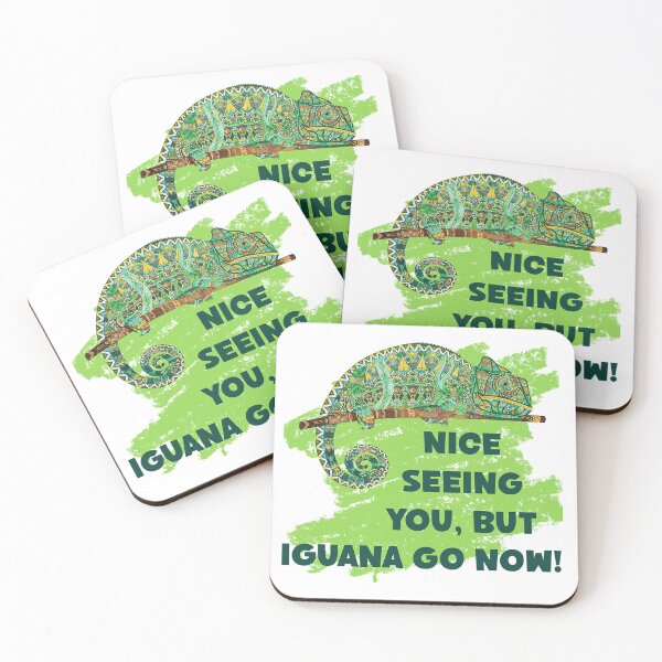 Item preview, Nice Seeing You, But Iguana Go Now! Lizard or Iguana Lover Gift designed and sold by SSustainable.