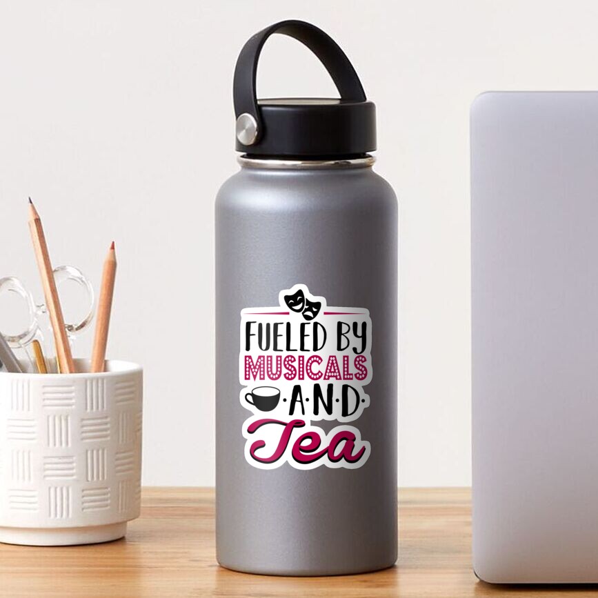 Angetrieben von Musicals und Tee Sticker