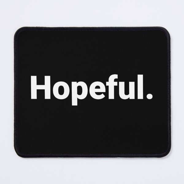 Item preview, Hopeful. designed and sold by Text-based T-Shirts and Gifts.