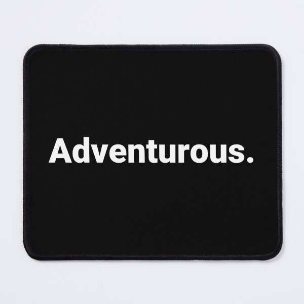 Item preview, Adventurous. designed and sold by Text-based T-Shirts and Gifts.