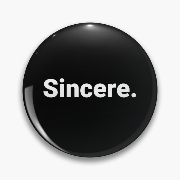 Item preview, Sincere. designed and sold by Text-based T-Shirts and Gifts.