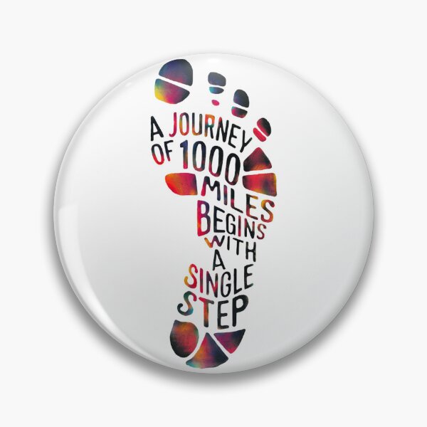 Item preview, A JOURNEY OF 1000 MILES BEGINS WITH A SINGLE STEP designed and sold by PGAart.