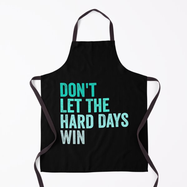 Item preview, Don't Let The Hard Days Win Vintage Motivation Positivity designed and sold by Amineharoni.