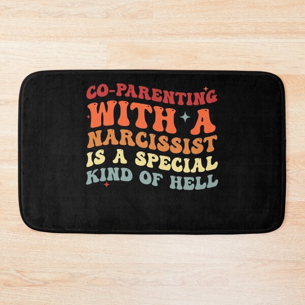 Item preview, Co-Parenting With A Narcissist Is A Special Kind Of Hell designed and sold by Amineharoni.