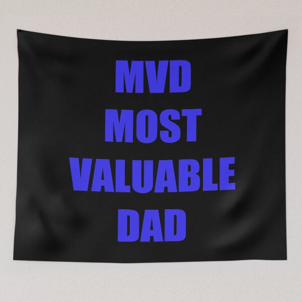 Item preview, Most Valuable Dad designed and sold by ZEmami127.