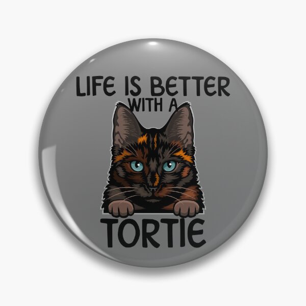 Item preview, Life Is Better With A Tortie Tortoiseshell Cat Pet Tortie Gear designed and sold by DynamicDesign.