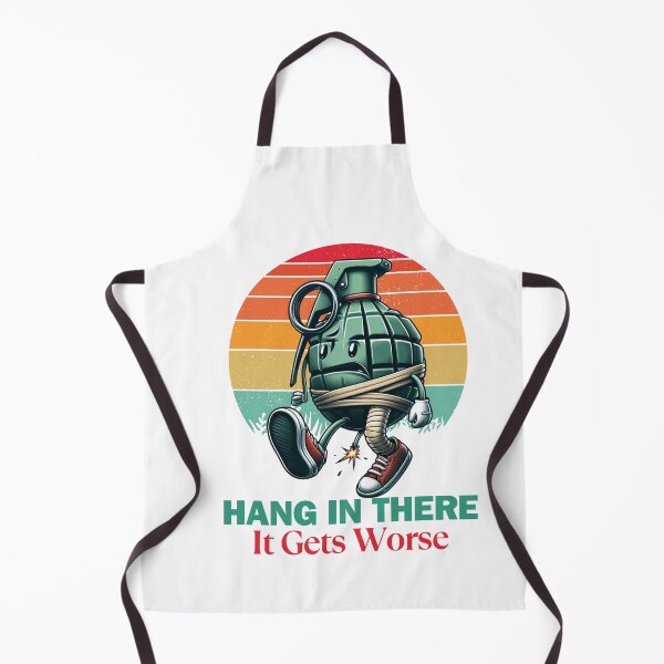 Item preview, Hang In There It Gets Worse designed and sold by Cree8if.