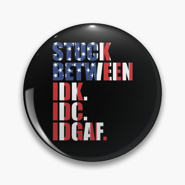Item preview, Stuck Between IDK IDC IDGAF Gear designed and sold by DynamicDesign.