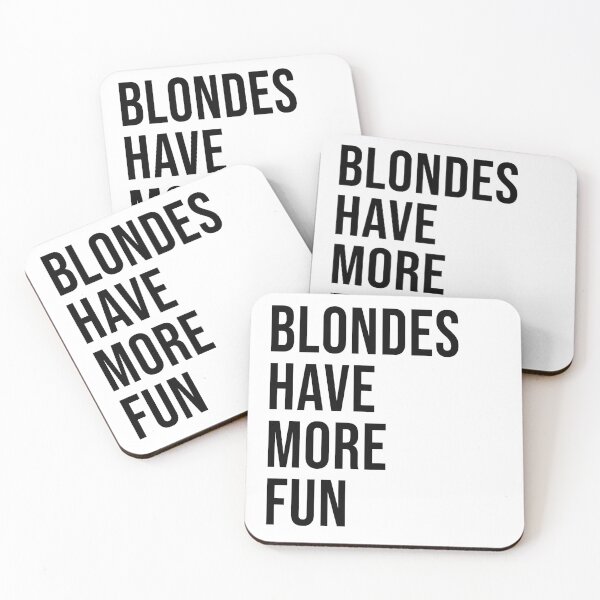 Item preview, Blondes Have More Fun designed and sold by khines625.