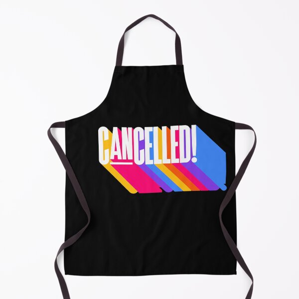 Item preview, Cancelled Funny You're Cancelled Prank designed and sold by smartrocket.