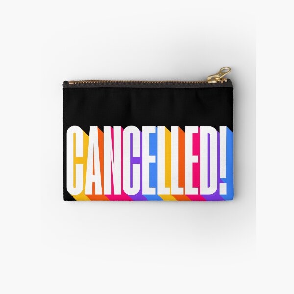 Item preview, Cancelled Funny You're Cancelled Prank designed and sold by smartrocket.
